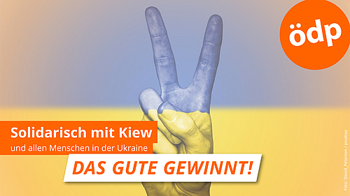 ÖDP ist solitarisch mit der Ukraine und der Partnerstadt Kiew