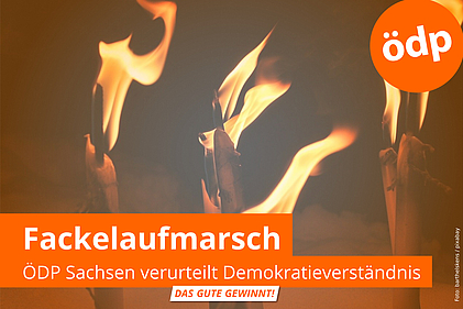 ÖDP Sachsen Fackelaufmarsch